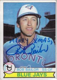 Bob Bailor signed 1979 Topps Inscribed Merry Xmas